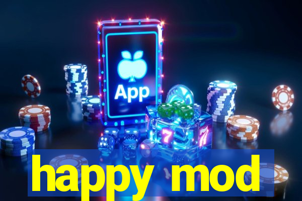happy mod